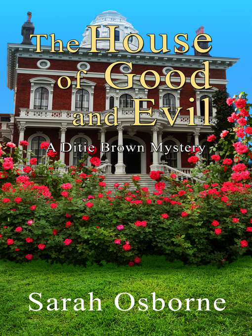 Cover image for The House of Good and Evil